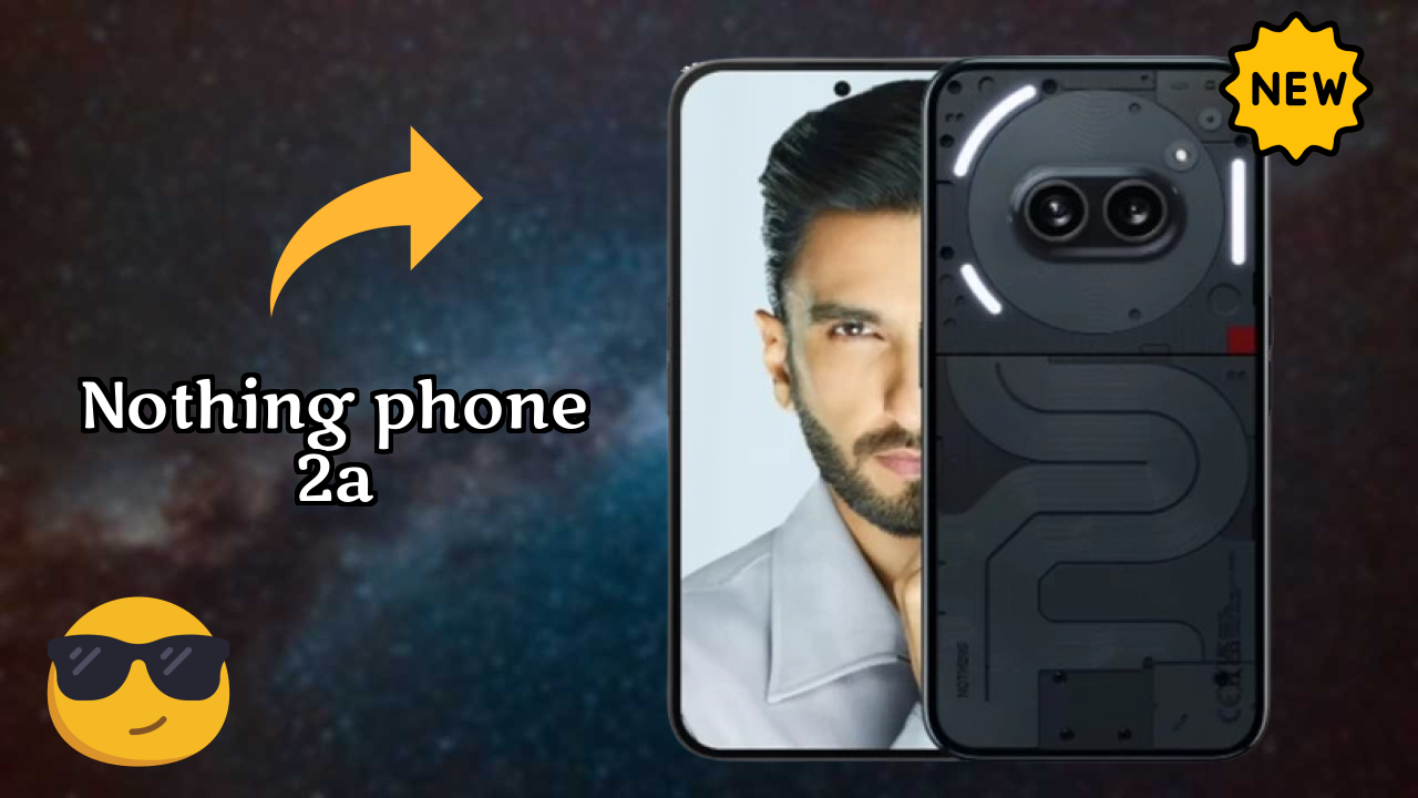 Nothing Phone 2a vs Samsung Galaxy: Which is Better?