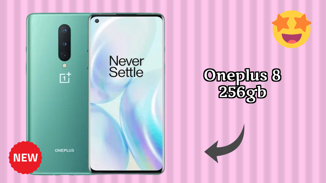 OnePlus OnePlus 8 256GB - Best Features You Should Know