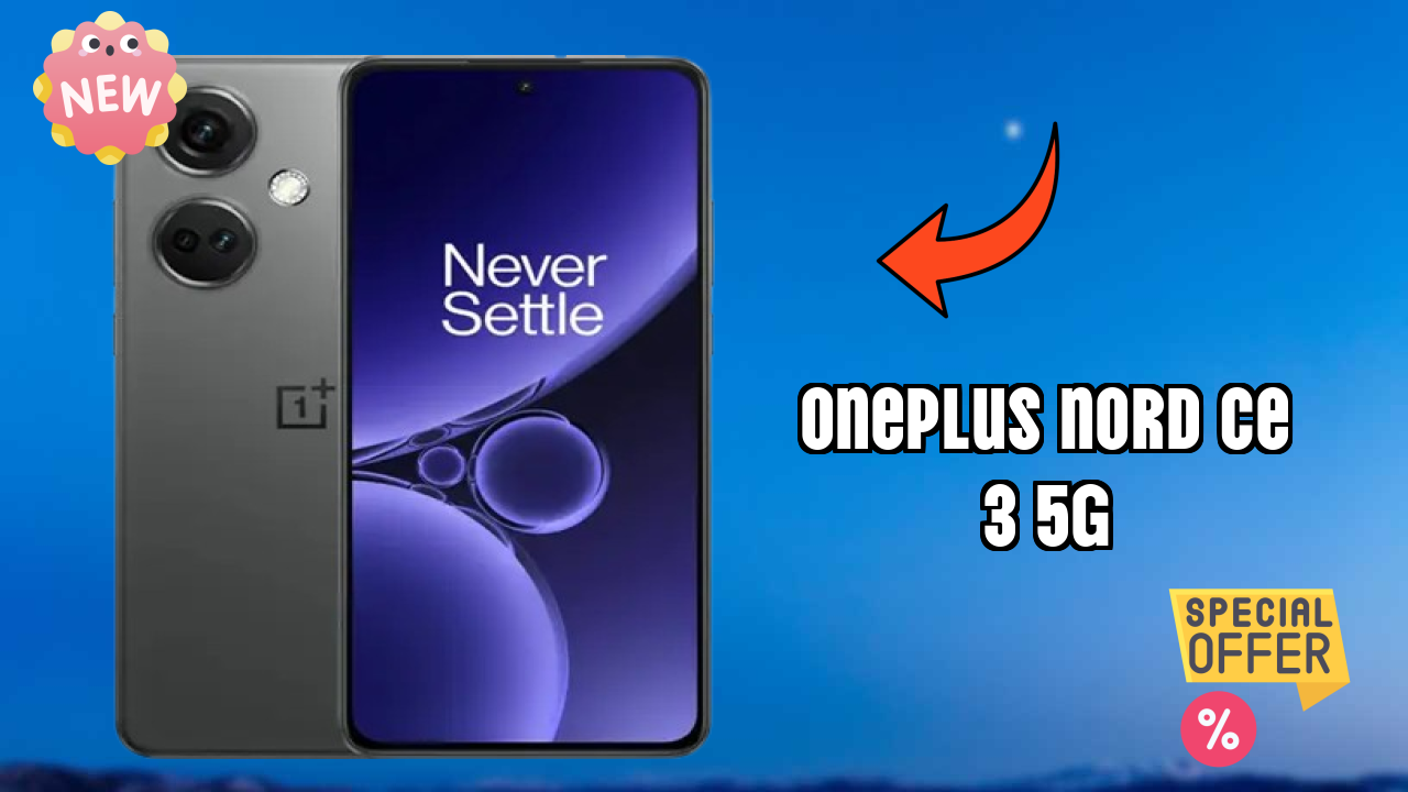 OnePlus Nord CE 3 5G vs Samsung Galaxy: Which is Better?