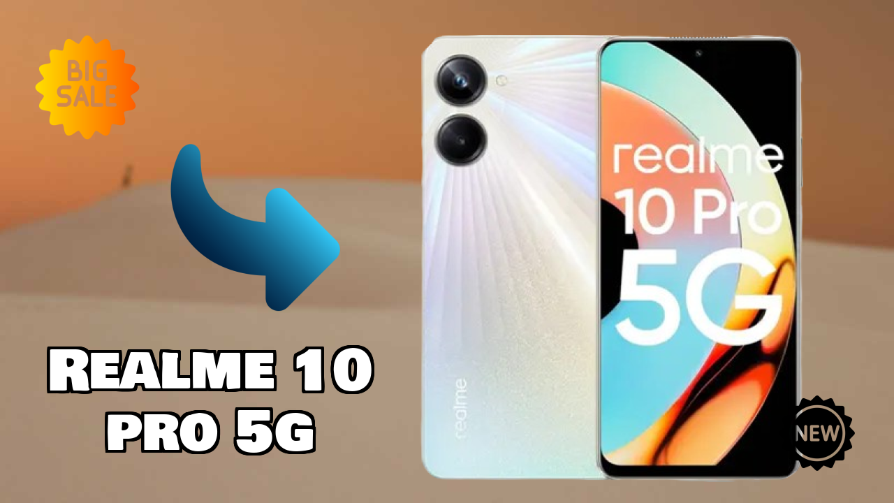 Realme 10 Pro 5G at ₹18,490 - Complete Buying Guide