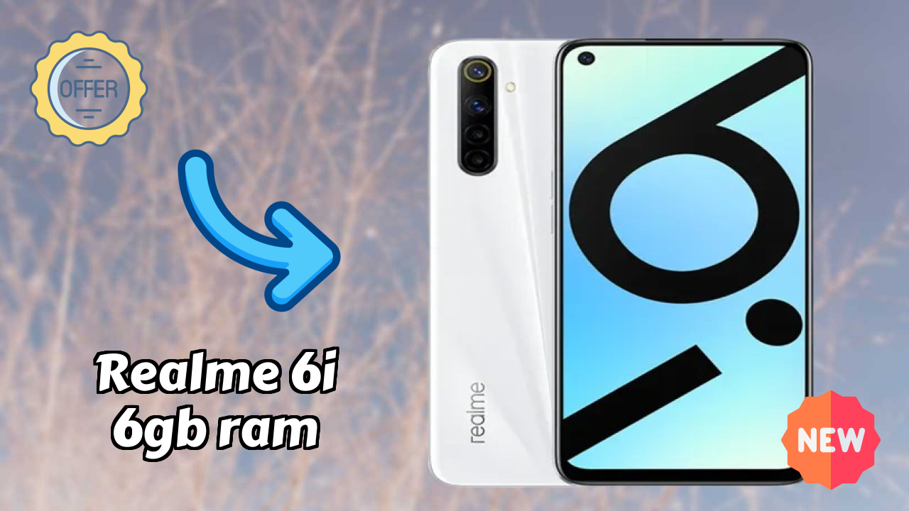 Realme Realme 6i 6GB RAM - Complete Guide & Best Deals