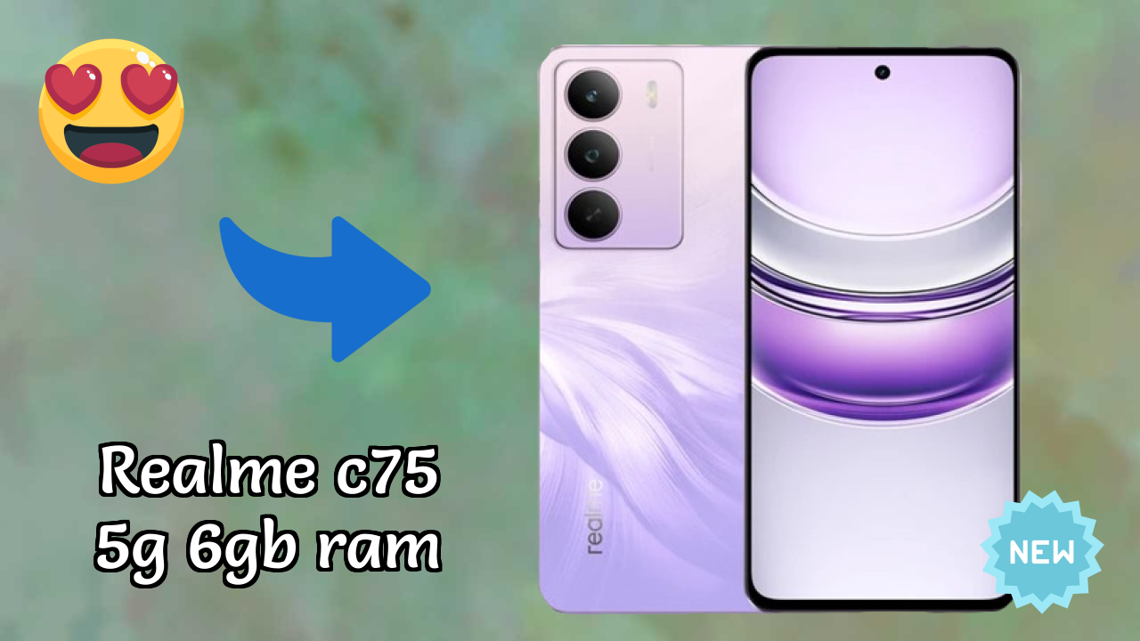 Realme C75 5G 6GB RAM Battery Life: 6000 MAh How Long Lasts