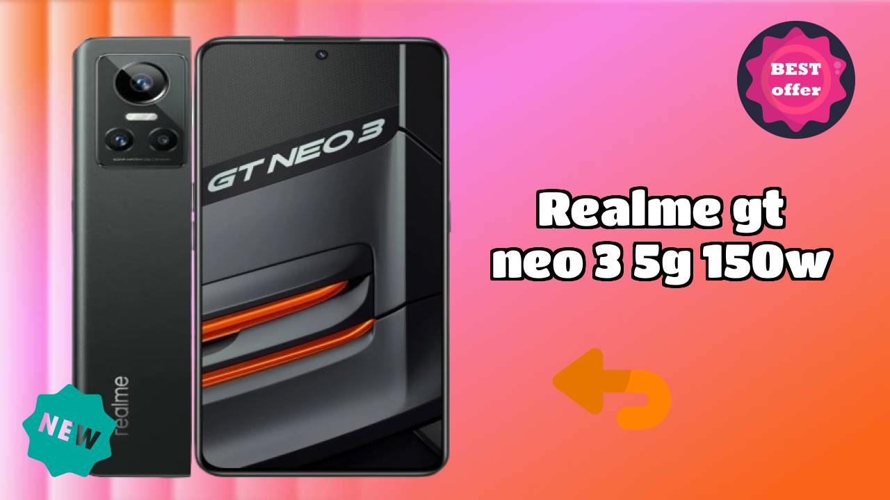 Realme GT Neo 3 5G 150W at ₹23,490 - Complete Buying Guide