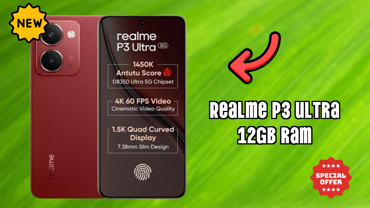 Realme P3 Ultra 12GB RAM vs Samsung Galaxy: Which is Better?