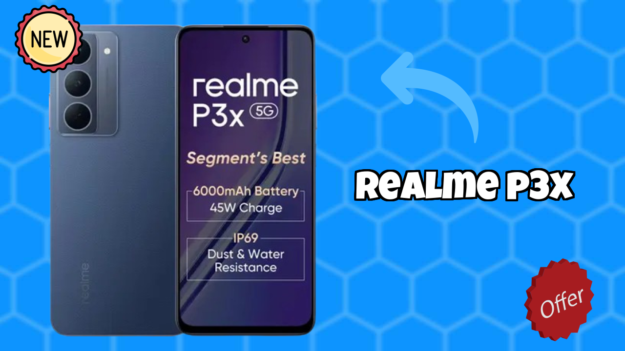 Realme P3x Price Drop Alert: Just ₹11,999 Now