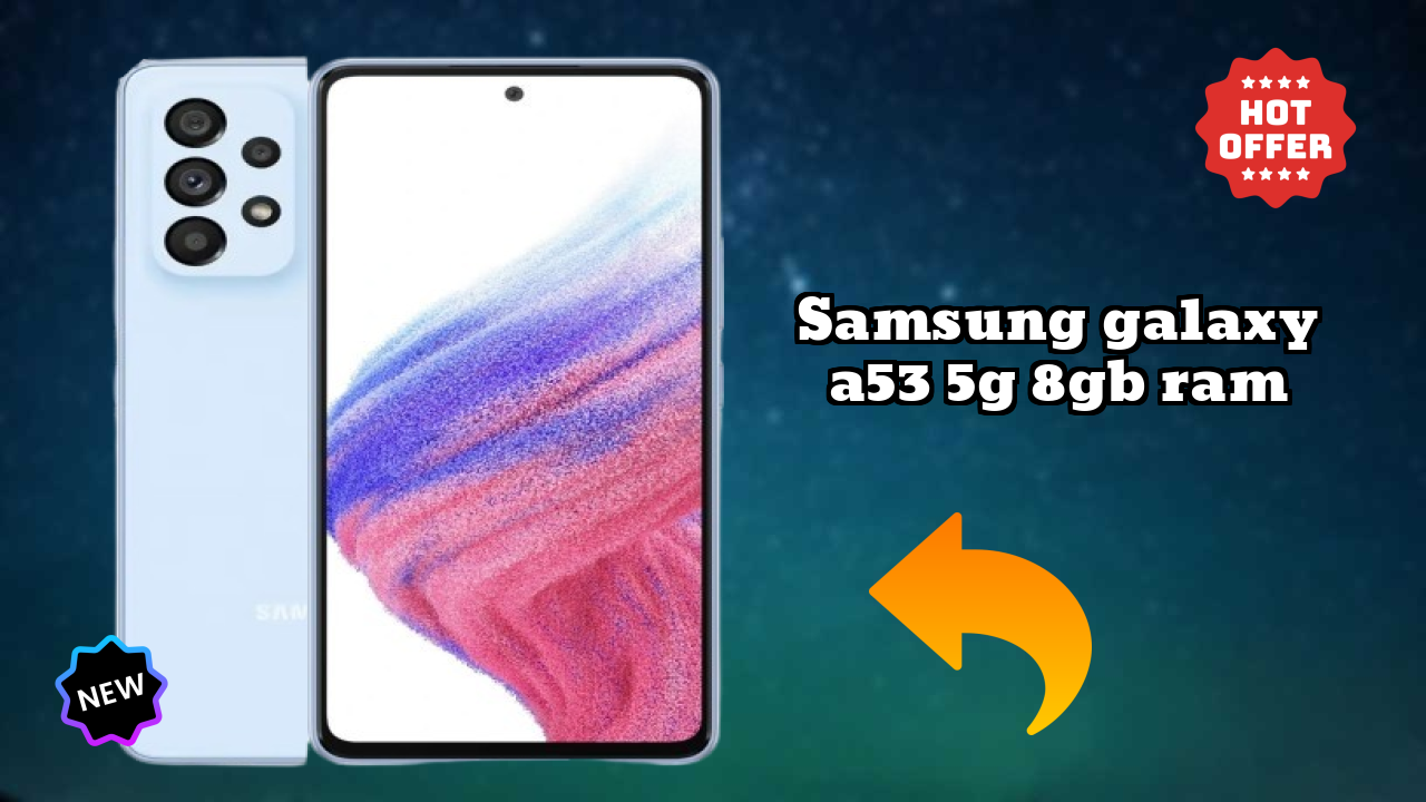 Samsung Galaxy A53 5G 8GB RAM Test: 8 GB RAM Handles Heavy Apps