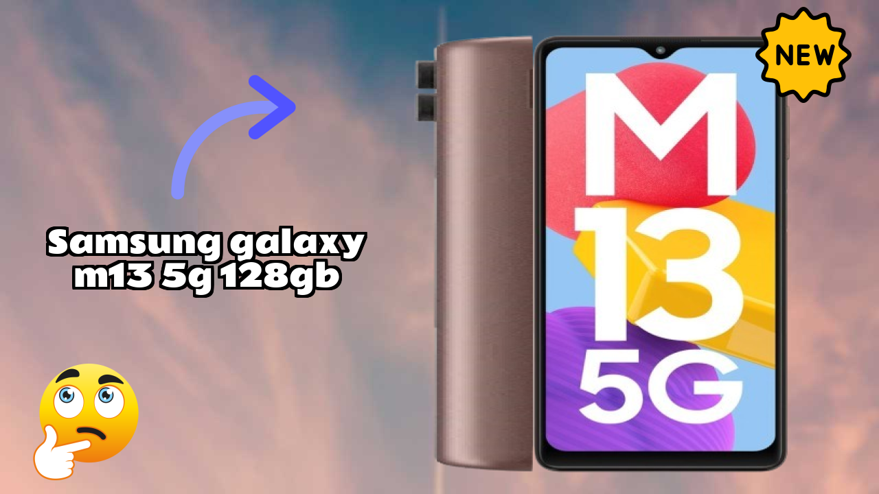 Samsung Galaxy M13 5G 128GB Price Drop: Available at Just ₹15,999