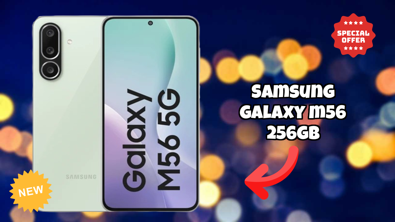 Samsung Galaxy M56 256GB vs Competition: Which is Better?