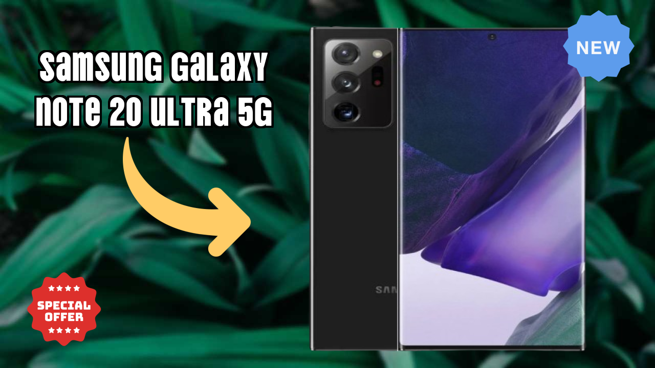 Samsung Galaxy Note 20 Ultra 5G vs Samsung: Which Should You Choose?