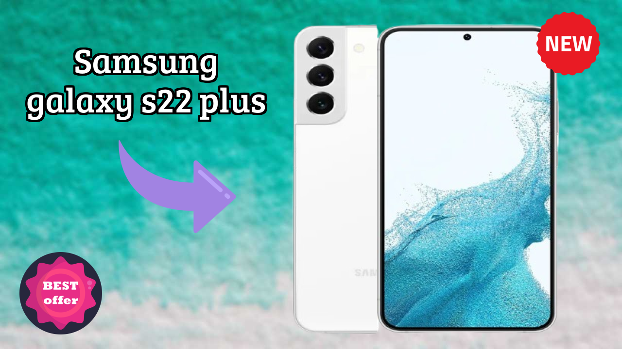 Samsung Galaxy S22 Plus Display Technology: 6.6 Inches (16.76 Cm) Screen