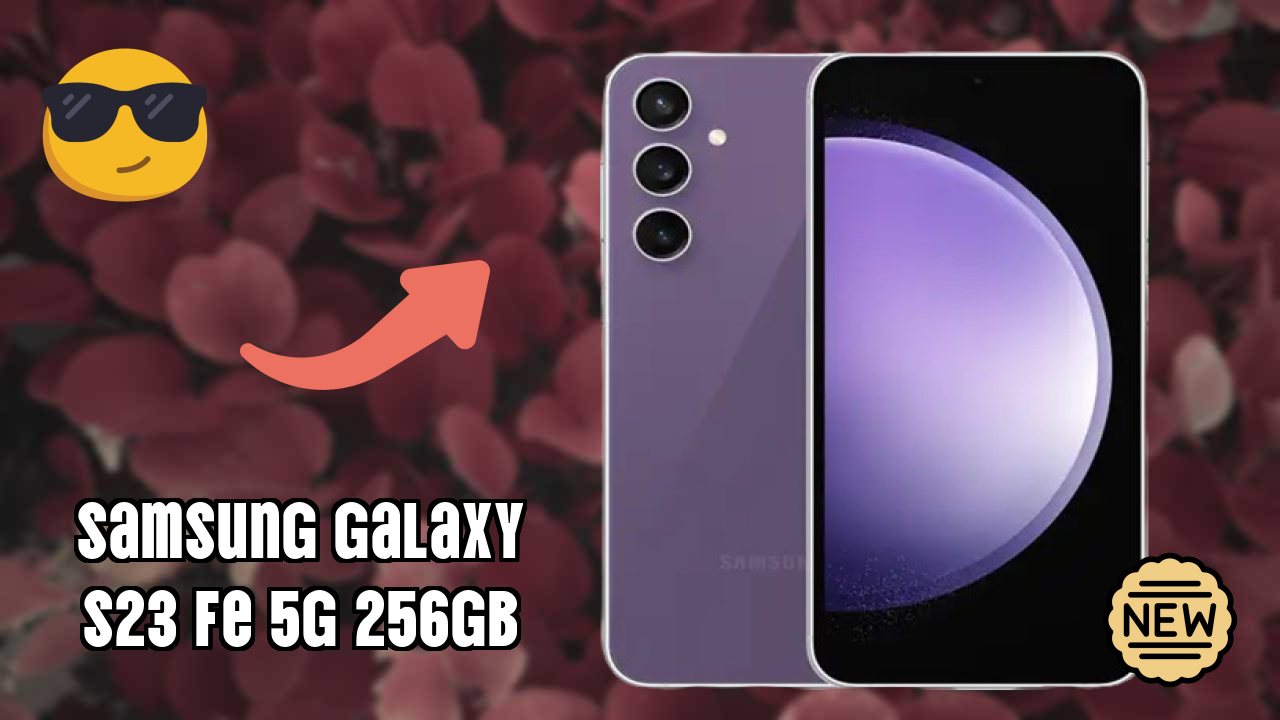 Samsung Galaxy S23 FE 5G 256GB at ₹42,490 - Complete Specifications