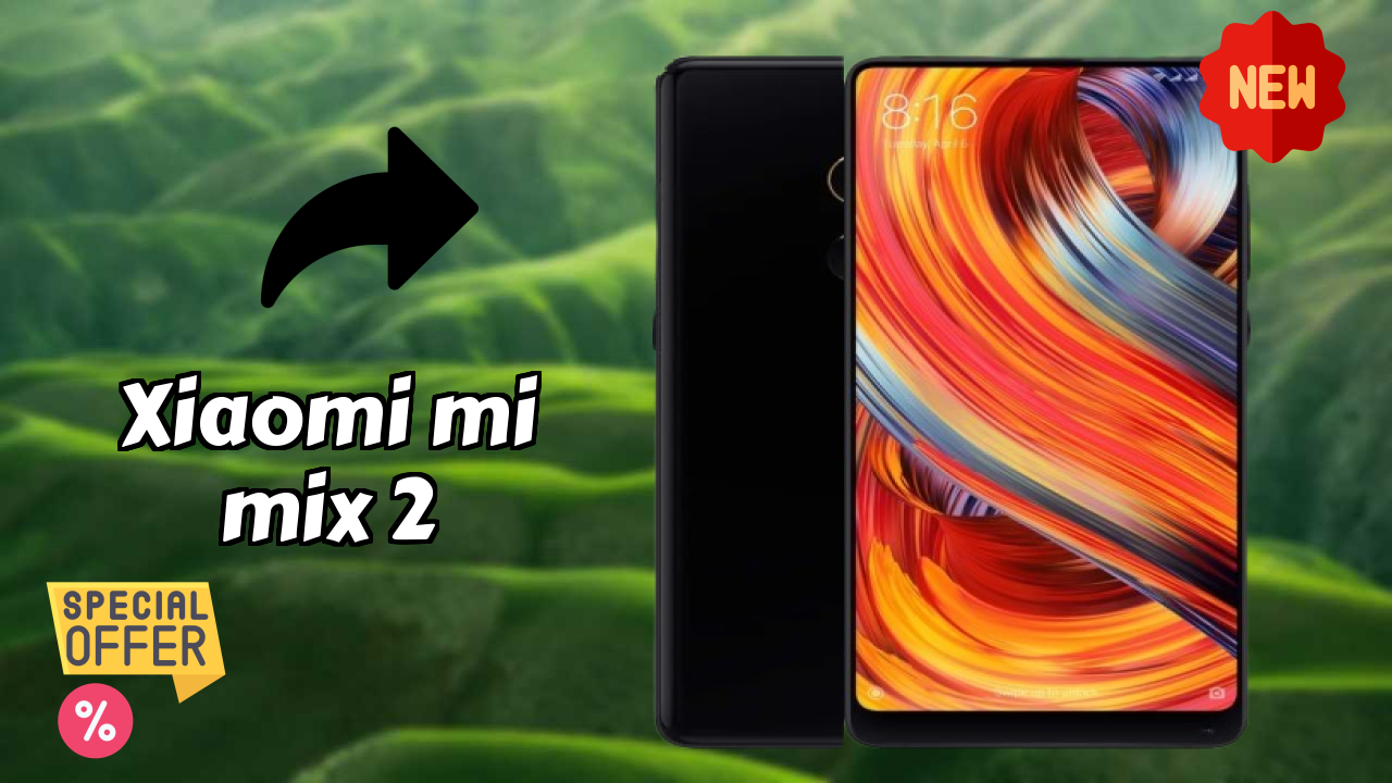Xiaomi Mi Mix 2 Price: ₹37,999 - Complete Analysis