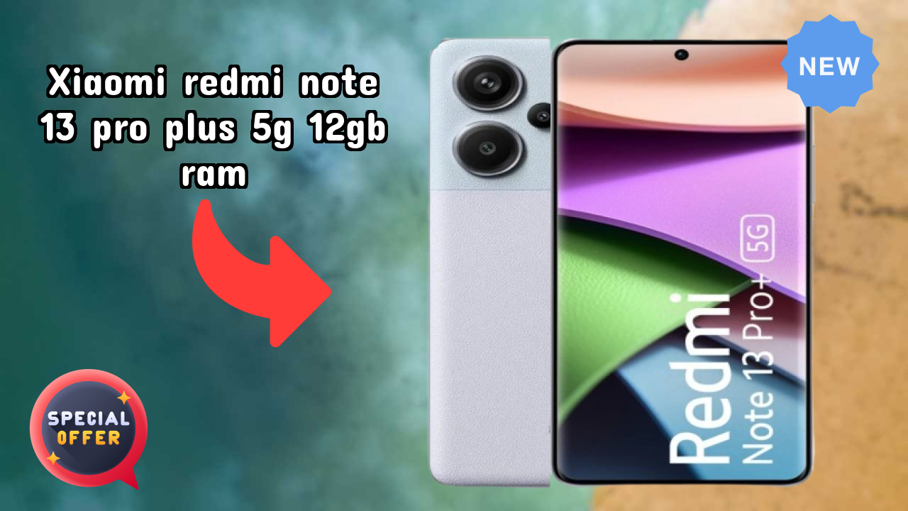 Xiaomi Redmi Note 13 Pro Plus 5G 12GB RAM Display Review: AMOLED Quality